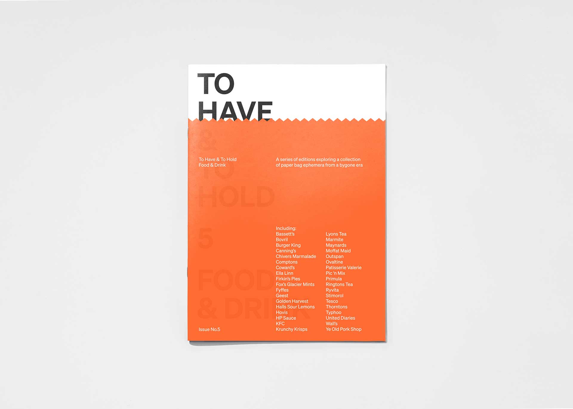 To Have & To Hold — Issue 5: Food & Drink