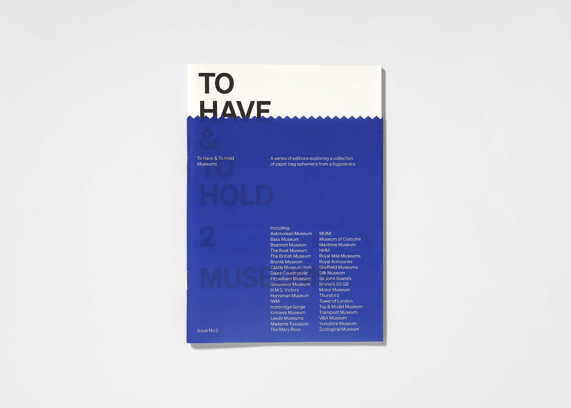 To Have & To Hold — Issue 2: Museums